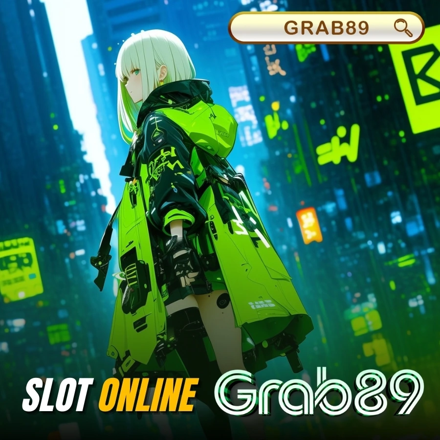 GRAB89 Hiburan Slot Online | Best Japanese Server Slots